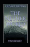 The Nether World Illustrated