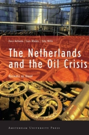 The Netherlands And The Oil Crisis