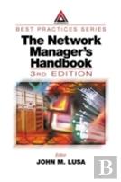 The Network Manager'S Handbook, Third Edition