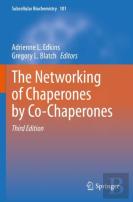 The Networking Of Chaperones By Co-Chaperones