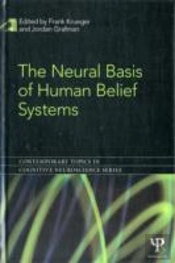 The Neural Basis Of Human Belief Systems