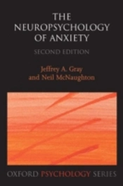 The Neuropsychology Of Anxiety