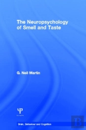 The Neuropsychology Of Smell And Taste
