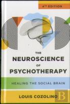 The Neuroscience Of Psychotherapy