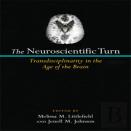 The Neuroscientific Turn