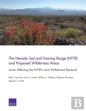 The Nevada Test And Training Range (Nttr) And Proposed Wilderness Areas