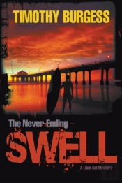 The Never-Ending Swell: A Liam Sol Myste