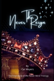 The Never Reign