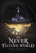 The Never Tilting World