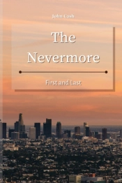The Nevermore: First And Last