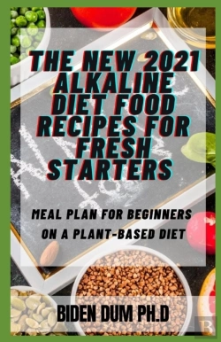 Bertrand.pt - The New 2021 Alkaline Diet Food Recipes For Fresh Starters