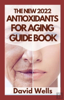 Bertrand.pt - The New 2022 Antioxidants For Aging Guide Book
