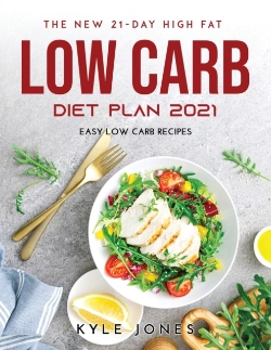 Bertrand.pt - The New 21-Day High Fat Low Carb Diet Plan 2021
