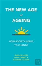 The New Age Of Ageing