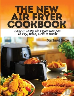 Bertrand.pt - The New Air Fryer Cookbook