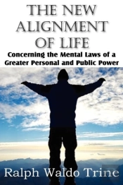 The New Alignment Of Life, Concerning Th