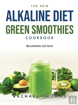 Bertrand.pt - The New Alkaline Diet Green Smoothies Cookbook