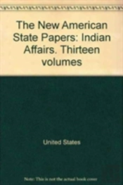 The New American State Papers