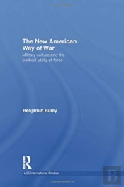 The New American Way Of War