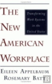 The New American Workplace