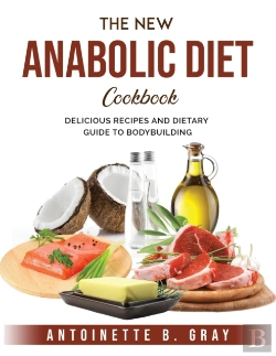 Bertrand.pt - The New Anabolic Diet Cookbook: Deliciou