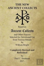 The New Ancient Collects