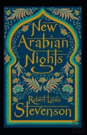 The New Arabian Nights Annotated