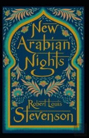 The New Arabian Nights Annotated