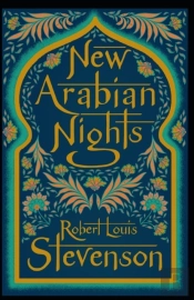The New Arabian Nights Annotated
