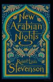 The New Arabian Nights Annotated