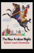 The New Arabian Nights Annotated