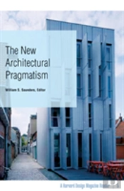 The New Architectural Pragmatism