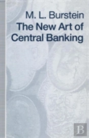 The New Art Of Central Banking
