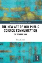 The New Art Of Old Public Science Communication