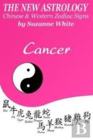 The New Astrology Cancer Chinese & Western Zodiac Signs.