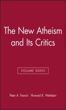 The New Atheism And Its Critics, Volume Xxxvii