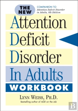 Bertrand.pt - The New Attention Deficit Disorder In Adults Workbook