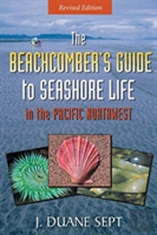 The New Beachcomber'S Guide To The Pacific Northwest