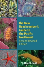 The New Beachcomber'S Guide To The Pacific Northwest
