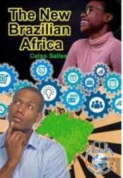 The New Brazilian Africa - Celso Salles
