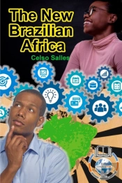 The New Brazilian Africa - Celso Salles
