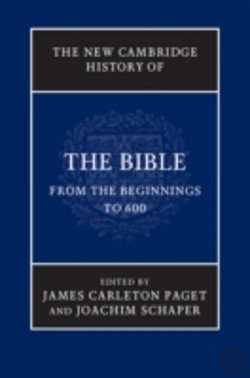 Bertrand.pt - The New Cambridge History Of The Bible: Volume 1, From The Beginnings To 600