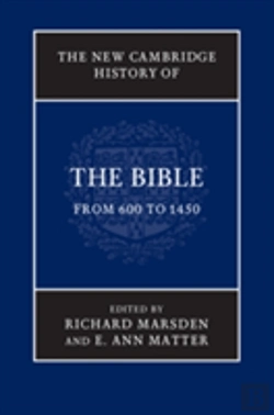 Bertrand.pt - The New Cambridge History Of The Bible: Volume 2, From 600 To 1450