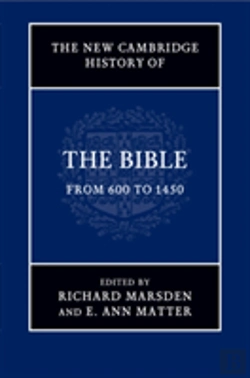 Bertrand.pt - The New Cambridge History Of The Bible: Volume 2, From 600 To 1450