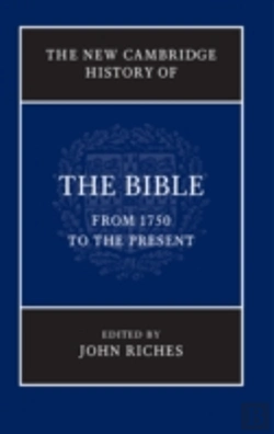 Bertrand.pt - The New Cambridge History Of The Bible: Volume 4, From 1750 To The Present