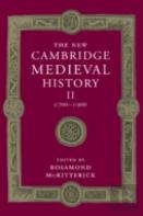 The New Cambridge Medieval History: Volume 2, C.700-C.900