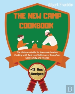 Bertrand.pt - The New Camp Cookbook: The Ultimate Guid