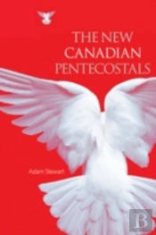 The New Canadian Pentecostals