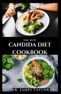 The New Candida Diet Cookbook