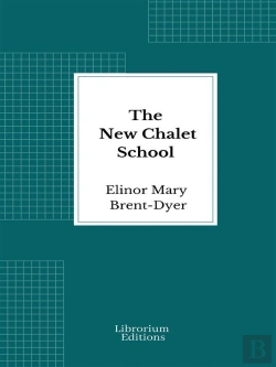 Bertrand.pt - The New Chalet School